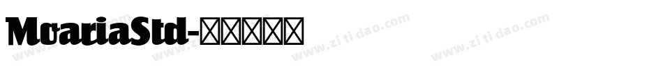 MoariaStd字体转换