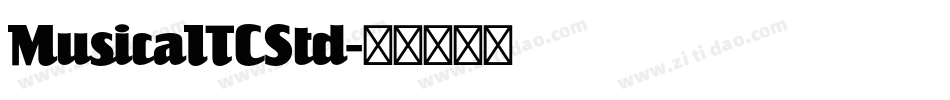 MusicaITCStd字体转换
