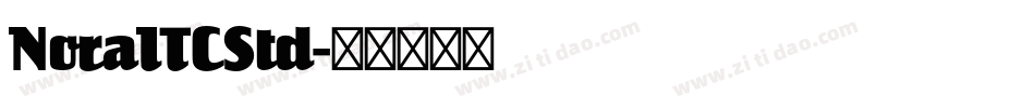 NoraITCStd字体转换