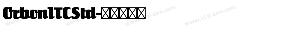 OrbonITCStd字体转换