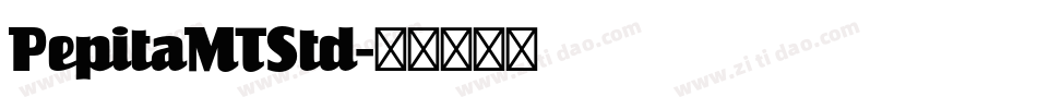 PepitaMTStd字体转换