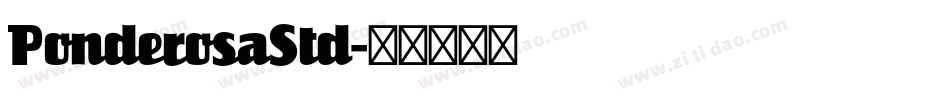 PonderosaStd字体转换