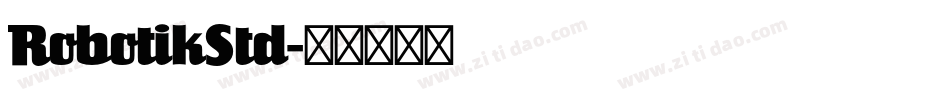 RobotikStd字体转换