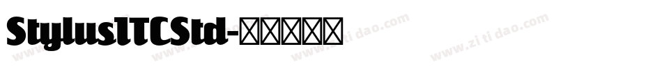 StylusITCStd字体转换
