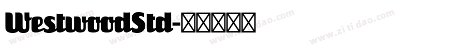 WestwoodStd字体转换