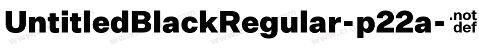 UntitledBlackRegular-p22a字体转换