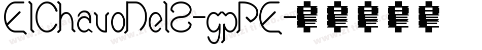 ElChavoDel8-gpPE字体转换