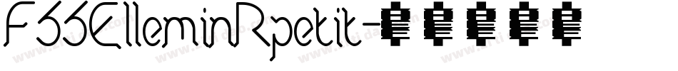 F66ElleminRpetit字体转换