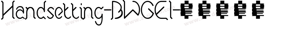 Handsetting-BWGEl字体转换