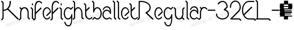 KnifefightballetRegular-32EL字体转换