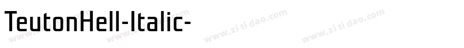 TeutonHell-Italic字体转换