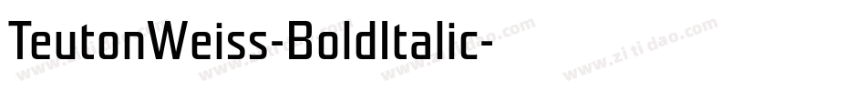 TeutonWeiss-BoldItalic字体转换