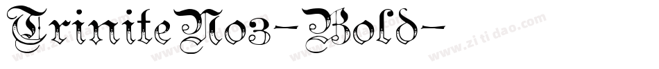 TriniteNo3-Bold字体转换