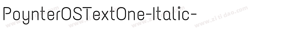 PoynterOSTextOne-Italic字体转换
