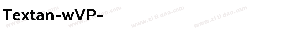 Textan-wVP字体转换