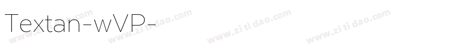 Textan-wVP字体转换