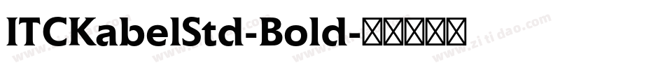 ITCKabelStd-Bold字体转换