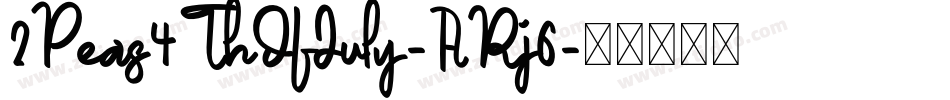 2Peas4ThOfJuly-ARj6字体转换