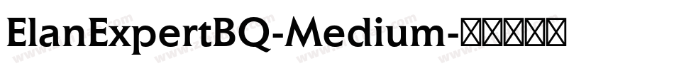 ElanExpertBQ-Medium字体转换