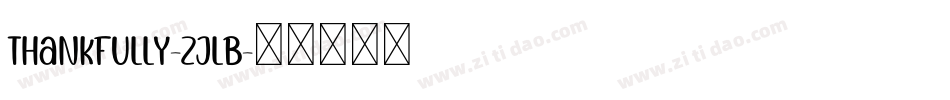 Thankfully-ZjLB字体转换