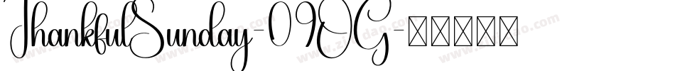 ThankfulSunday-09OG字体转换