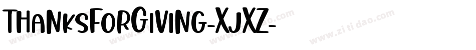 ThanksForGiving-XjXZ字体转换
