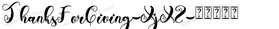 ThanksForGiving-XjXZ字体转换