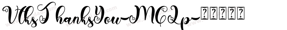 VtksThanksYou-MGLp字体转换