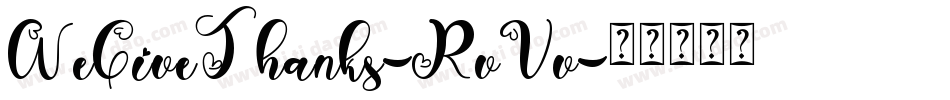 WeGiveThanks-RvVv字体转换