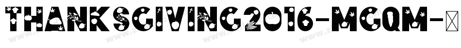 Thanksgiving2016-mGqm字体转换