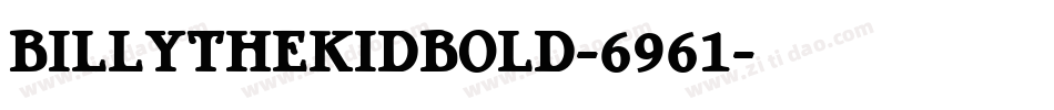 BillyTheKidBold-6961字体转换