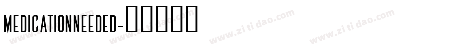 MedicationNeeded字体转换