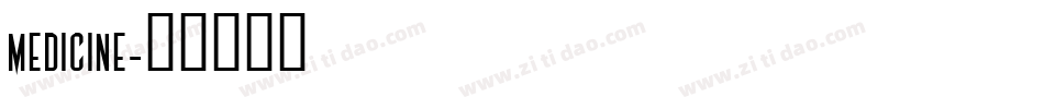 Medicine字体转换