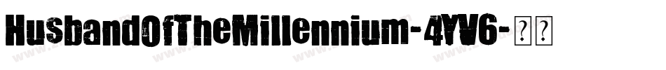 HusbandOfTheMillennium-4YV6字体转换