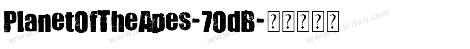 PlanetOfTheApes-7OdB字体转换