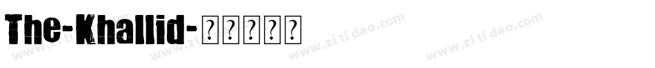 The-Khallid字体转换