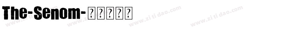 The-Senom字体转换