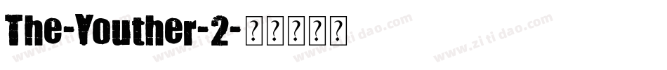The-Youther-2字体转换