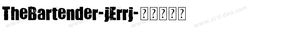 TheBartender-jErrj字体转换