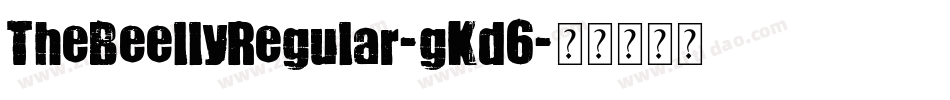 TheBeellyRegular-gKd6字体转换