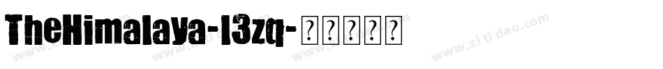 TheHimalaya-l3zq字体转换 TheHimalaya-l3zq字体转换