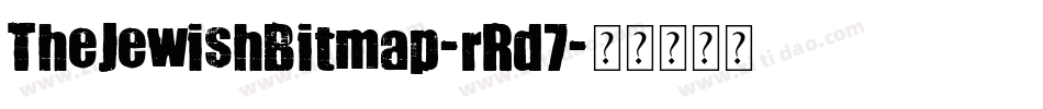 TheJewishBitmap-rRd7字体转换