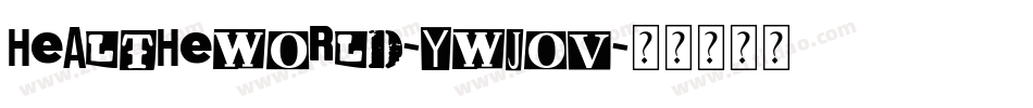 HealTheWorld-ywjoV字体转换