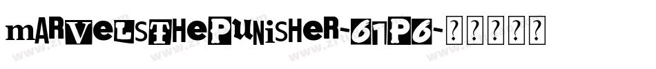 MarvelsThePunisher-61P6字体转换