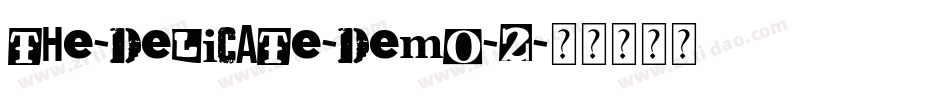 The-Delicate-DEMO-2字体转换