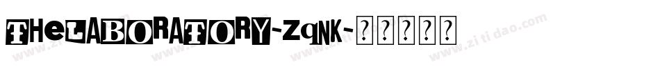 TheLaboratory-ZqnK字体转换 TheLaboratory-ZqnK字体转换