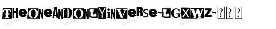 TheOneAndOnlyInverse-lgxWZ字体转换