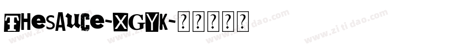 TheSauce-XGYK字体转换 TheSauce-XGYK字体转换