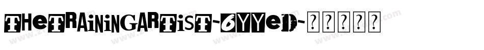 TheTrainingArtist-6YyED字体转换