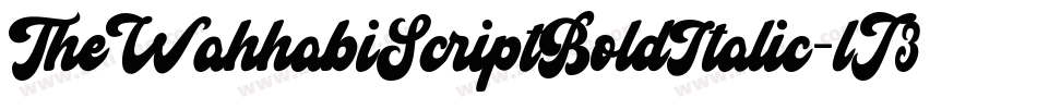 TheWahhabiScriptBoldItalic-lJ3y字体转换